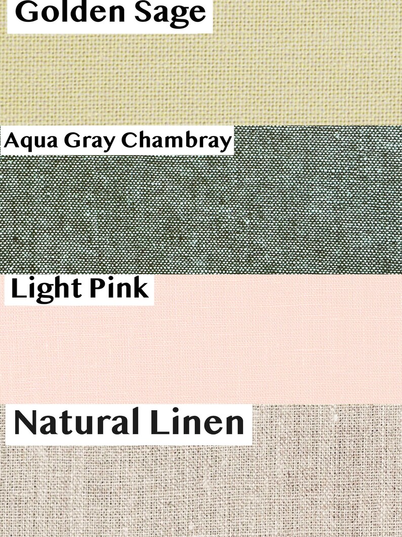 May include: A fabric swatch image showcasing four different textiles. The top swatch is a Golden Sage color, followed by Aqua Gray Chambray, Light Pink, and Natural Linen. Each fabric sample has a label with its respective color name.