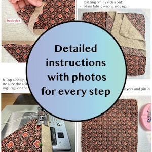May include: A page from a sewing tutorial with detailed instructions and photos. The images show steps for quilting, including pinning fabric, using a sewing machine, and assembling layers. The fabric has a brown floral pattern.