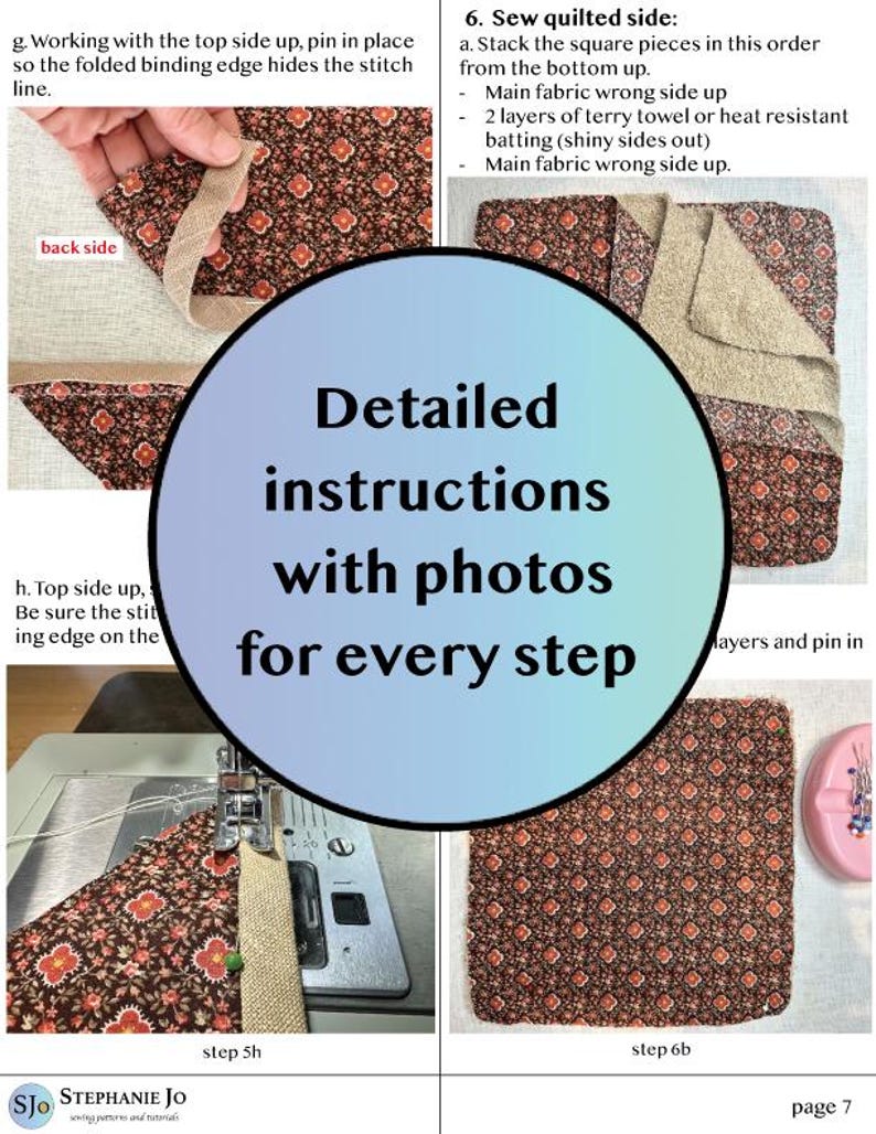 May include: A page from a sewing tutorial with detailed instructions and photos. The images show steps for quilting, including pinning fabric, using a sewing machine, and assembling layers. The fabric has a brown floral pattern.