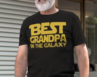 Best Grandpa in The Galaxy - Funny Shirt for Grandpa - Matching Family Tee Shirt - Unisex Cotton T Shirt - Item 3641