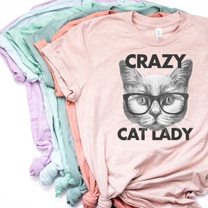 Crazy Cat Lady, Cat Rescue, Funny Cat Shirt, Cat Shirt, Cat T Shirt, Cat Mom Shirt, Cat Lover, Cat Mom, Cat, Bella Canvas- Item 1259