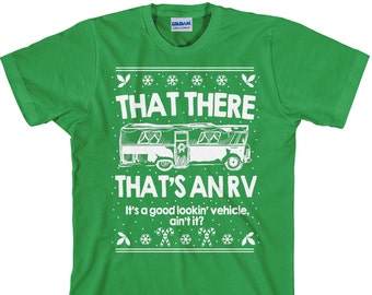 That There's an RV, Christmas Shirt, Funny Christmas T Shirt, Christmas Party Shirt, Christmas Tee, Cousin Eddie Shirt, Unisex - Item 3115