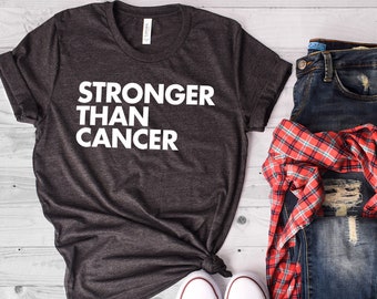 Cancer T Shirt, Cancer Awareness, Breast Cancer Shirt, Funny Cancer Shirt, Cancer Survivor, Stronger Than Cancer, Bella Canvas - Item 2067