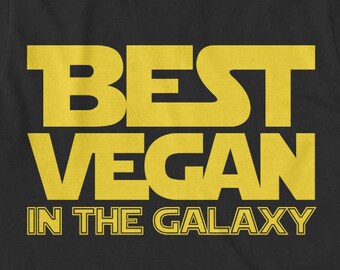 Funny Vegan Shirt - Best Vegan in The Galaxy TShirt - Vegan Animal Lover Tee Shirt - Unisex Cotton T Shirt - Item 3646