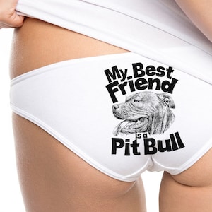 Pit Bull Mama, Best Friend is a Pit Bull, Dog Lover Gift, Dog Panties, Dog Rescue, Dog Mom, Dog Lover, Pitbull, American Apparel - Item 2840