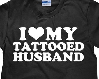 I Love My Tattooed Husband - Women's T Shirt - Item 1638