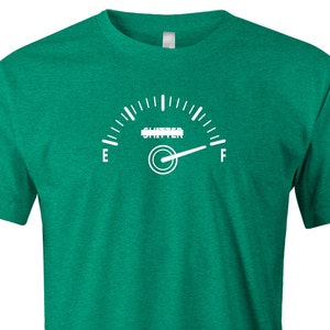 Funny Christmas T Shirt, Shitter&#39;s Full Gas Gauge Shirt, American Apparel Poly Cotton Unisex Tee - Item 2709