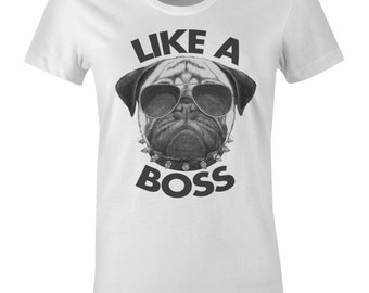 Like a Boss Womens Pug T Shirt - Pug in Sunglasses and Studded Collar - American Apparel Womens Poly Cotton T-Shirt - Item 1969