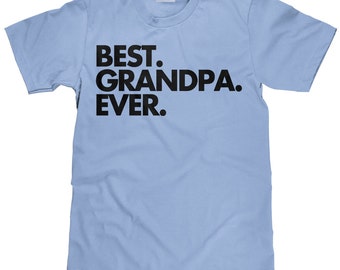 Best Grandpa Ever T Shirt - Grandparent's Day Gift - Item 1097