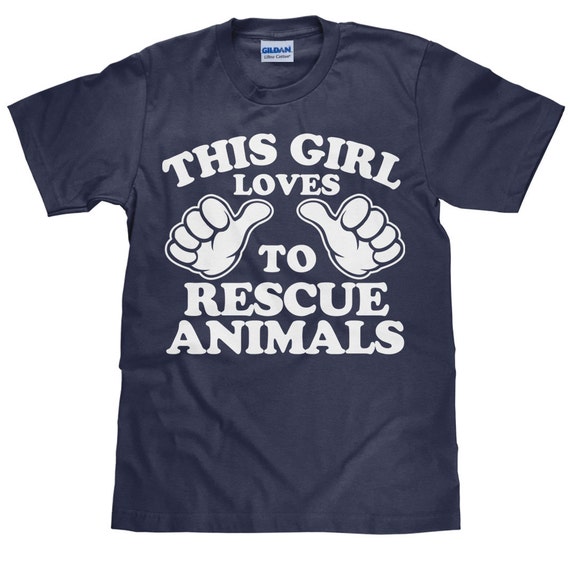 This Girl Loves To Rescue Animals -Animal Lover T Shirt - Dog Cat Pet Rescue Tee Shirt - Item 2126