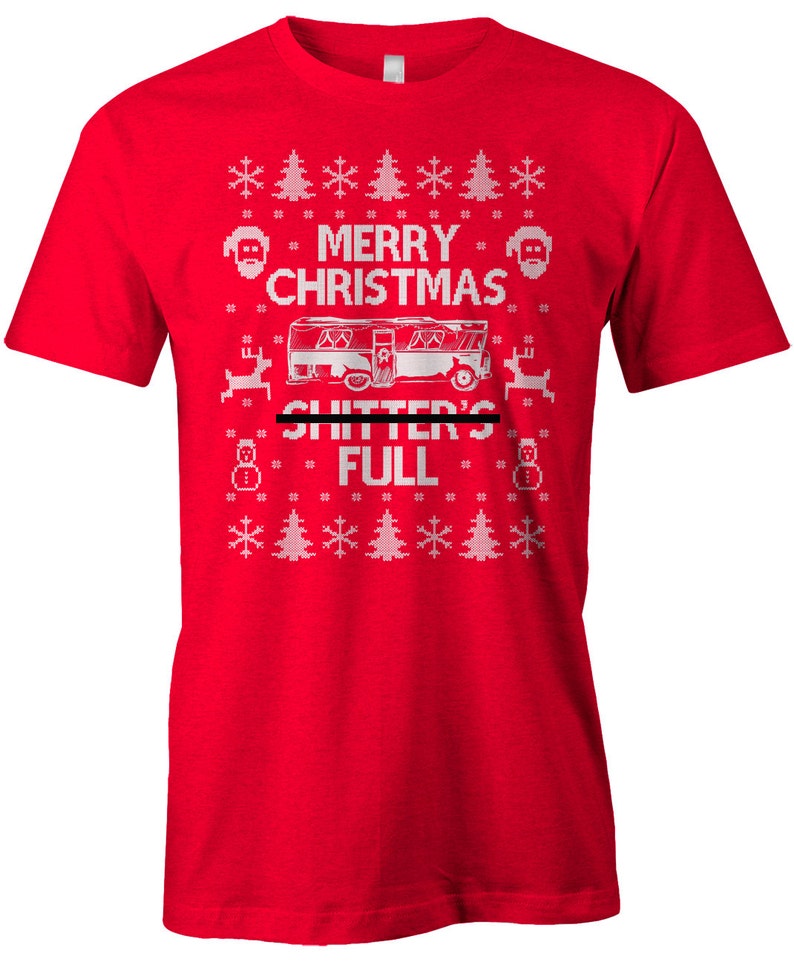 merry christmas shitters full shirt