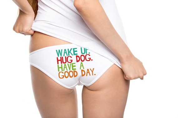 Animal Lover Panties, Wake up Hug a Dog Have A Good Day, Animal Rescue, Dog  Lover, American Apparel Bikini, Women's Underwear Item 2236 -  Canada