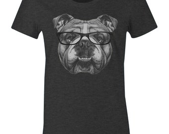 Bulldog T Shirt - Bulldog in Glasses Shirt  - Bulldog with Glasses Shirt - Bulldog Lover Gift - American Apparel Womens Tee - Item 1177