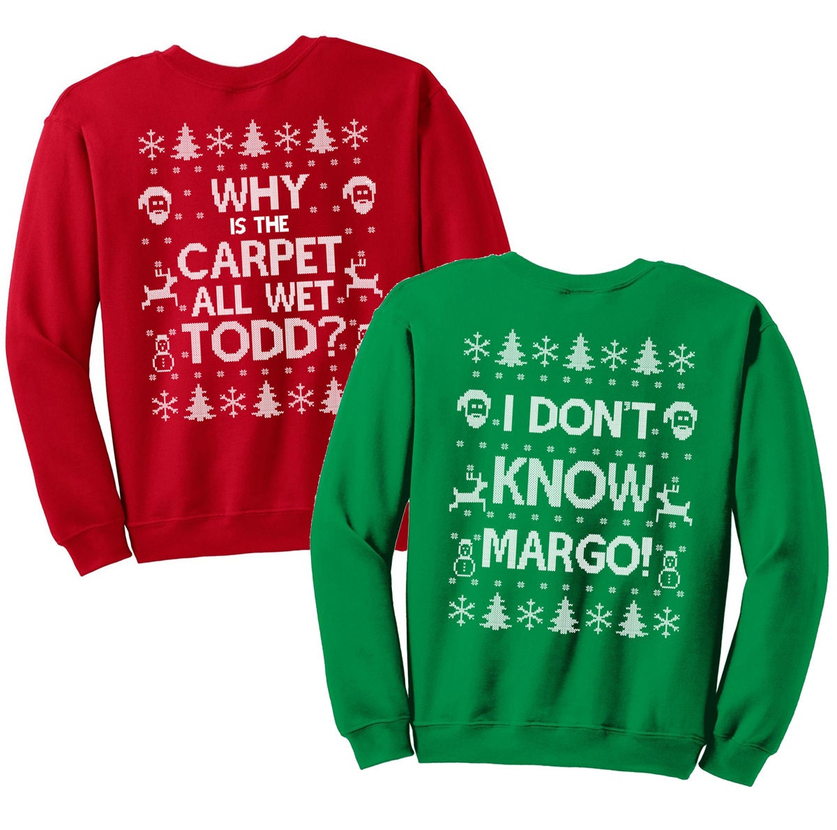 Matching Christmas Shirts - I Don't Know Margo and Why is the Carpet A...