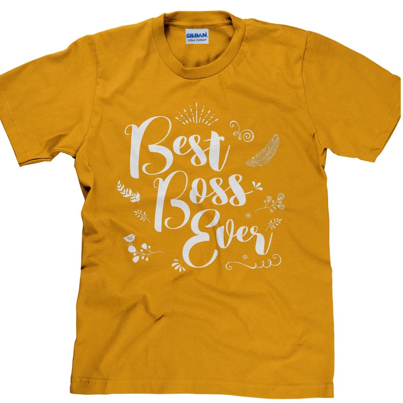 Best Boss Ever Boss Appreciation Boss Shirt Boss Gift Gift Etsy