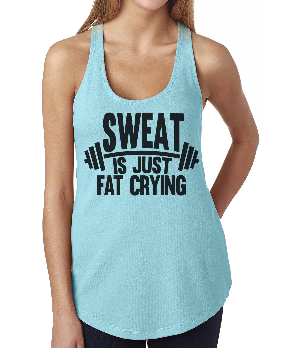 Funny Women's Workout Tank Sweat Is Just Fat Crying | Etsy