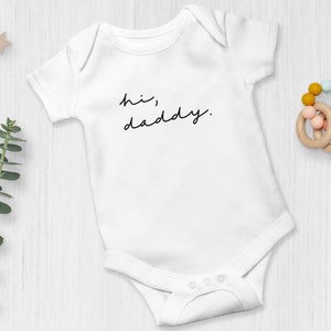 Hi Daddy Onesie® | Pregnancy Announcement Baby Onesie | Dad To Be