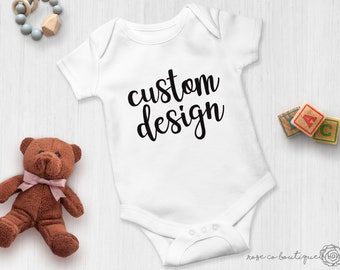 Custom Design Onesie® | Personalized Baby Onesie® | Your Text Here