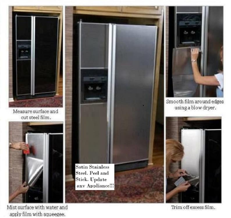 Puede incluir: Una puerta de refrigerador de acero inoxidable est&aacute; siendo cubierta con una pel&iacute;cula de acero inoxidable satinado que se pela y se pega. Las instrucciones dicen que se debe medir la superficie, cortar la pel&iacute;cula, rociar la superficie con agua, aplicar la pel&iacute;cula con una escobilla de goma, alisar la pel&iacute;cula alrededor de los bordes con un secador de pelo y recortar el exceso de pel&iacute;cula. El texto en la pel&iacute;cula dice "Acero inoxidable satinado. Pelar y pegar. Actualiza cualquier electrodom&eacute;stico!!!"
