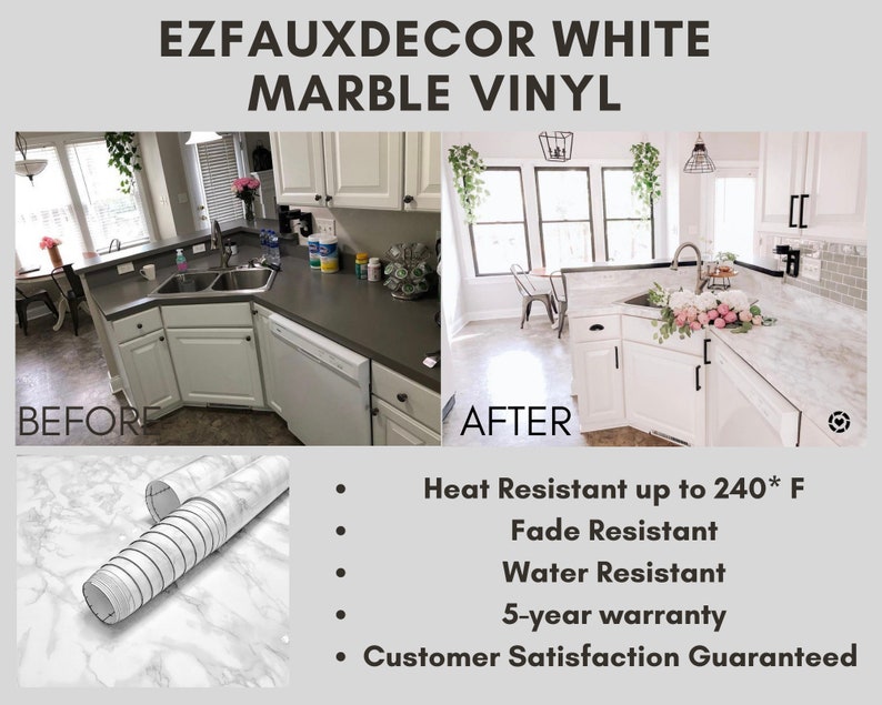 May include: Before and after photos of a kitchen countertop. The countertop is covered in a gray laminate in the before photo. The after photo shows the countertop covered in a white marble vinyl. A roll of the white marble vinyl is shown in the bottom left corner of the image. The text "EZFAUXDECOR WHITE MARBLE VINYL" is at the top of the image. The text "BEFORE" is below the before photo. The text "AFTER" is below the after photo. The text "Heat Resistant up to 240* F, Fade Resistant, Water Resistant, 5-year warranty, Customer Satisfaction Guaranteed" is listed below the photos.