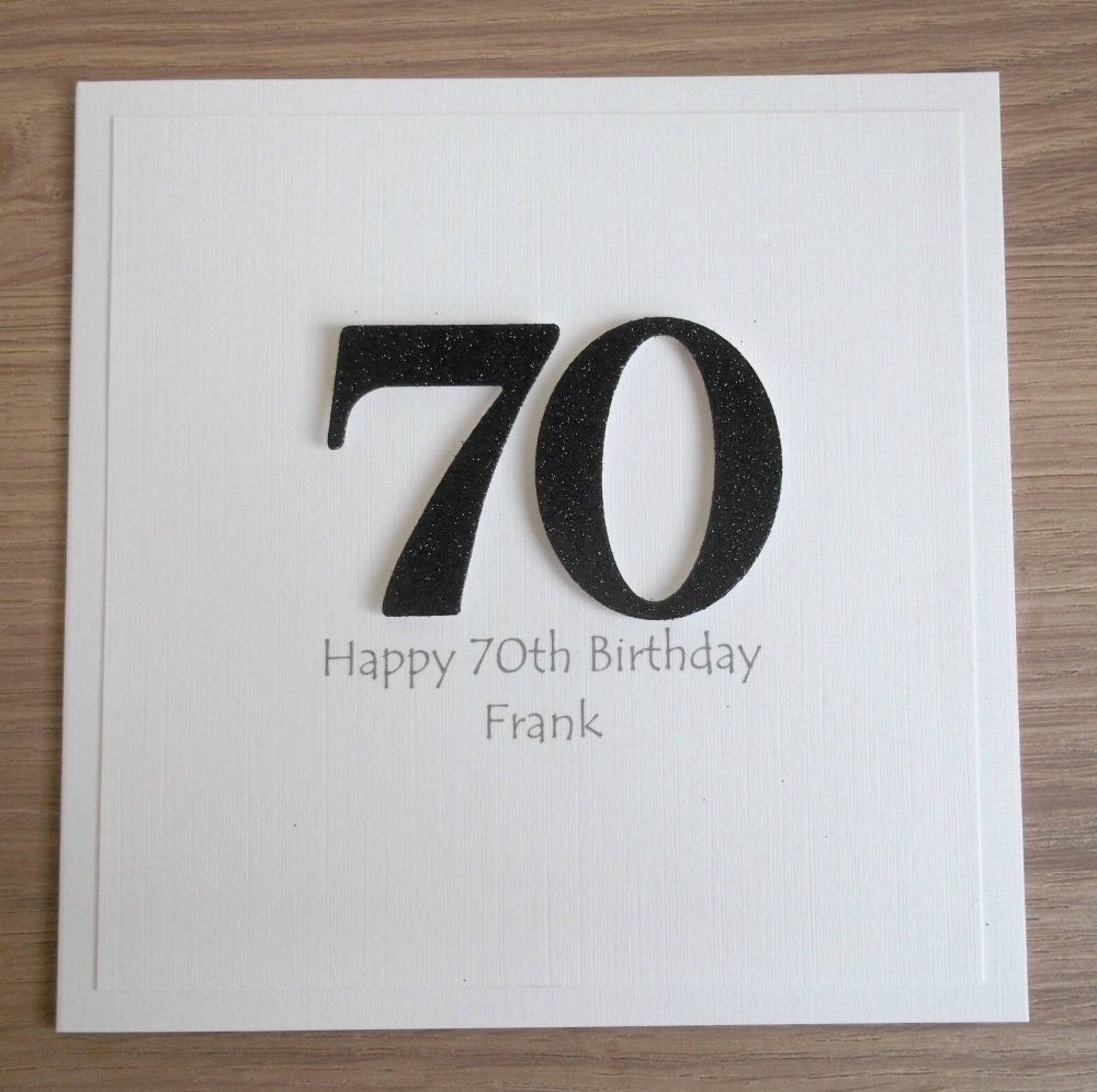 Handmade 70th Birthday Card, Personalized, Can Be Any Age or Colour ...