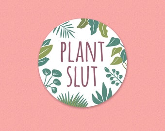 Plant Slüt Sticker