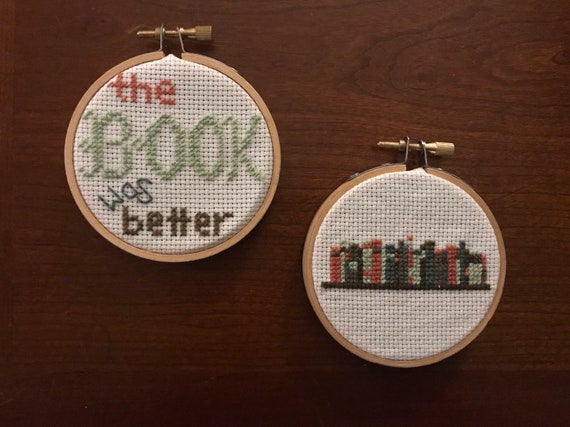 The Book Was Better Cross Stitch Hoops