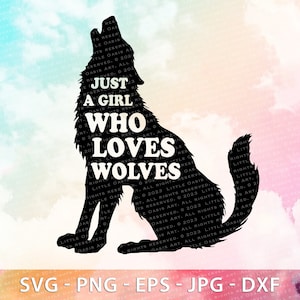 wolf just a boy who loves wolves svg png eps dxf cut file cricut