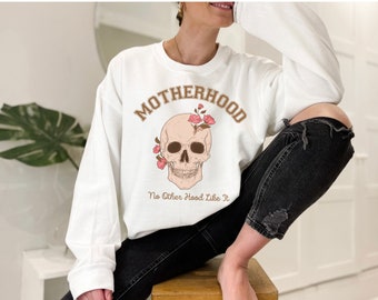 Motherhood Sweatshirt for Women, Mama Sweatshirt, Mom Sweater, Funny Mom Sweatshirt, Funny Mom Gift Idea, Mommy Group Drop O