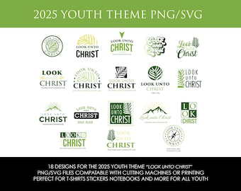 2025 Youth Theme: Look Unto Christ - PNG SVG Designs (Digital Download)