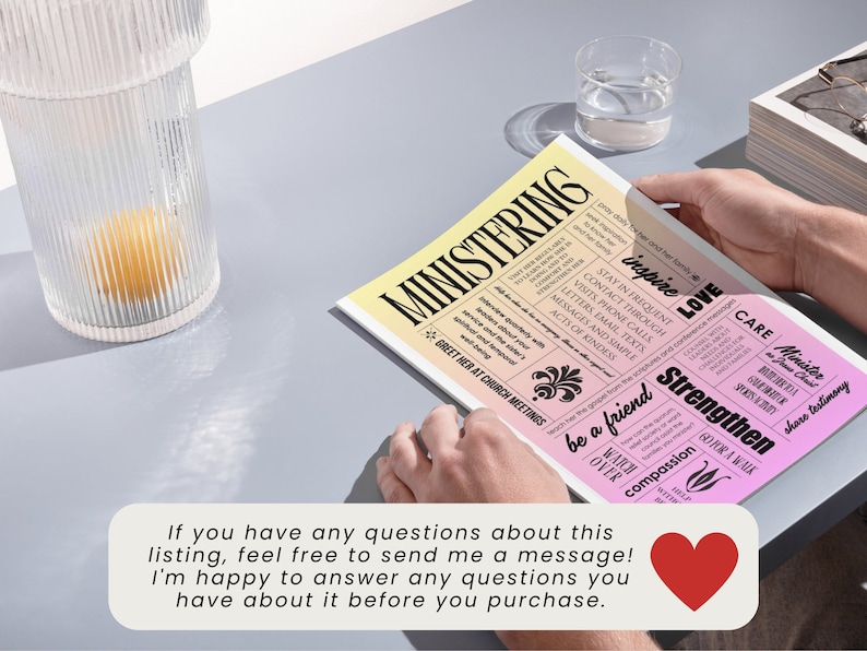 May include: A pink and yellow printable poster with the word "Ministering" at the top. The poster has a list of ways to minister to others, including "inspire", "love", "care", "strengthen", "be a friend", "watch over", and "compassion".
