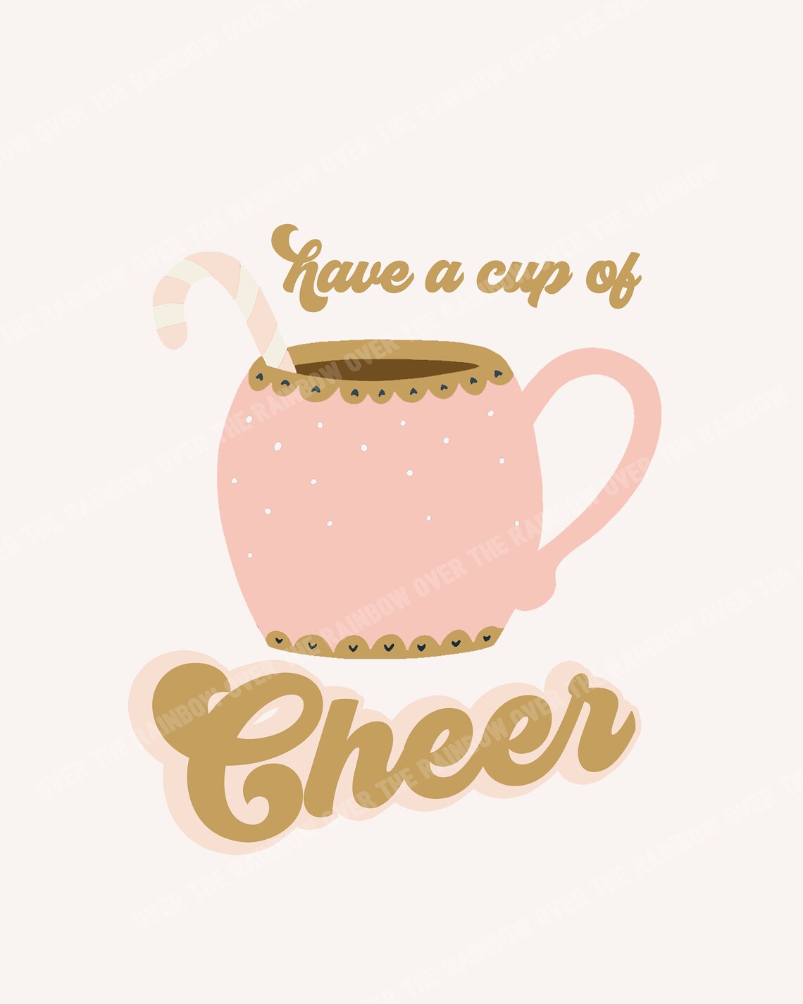 Have a Cup of Cheer Print Etsy