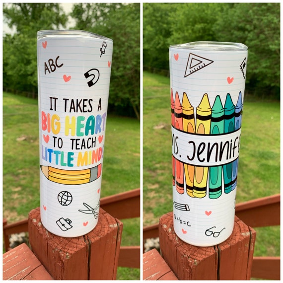 Teacher Tumbler Teacher Gift Takes a Big Heart to Teach Etsy