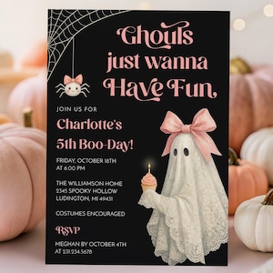 May include: A black rectangular birthday invitation card featuring a white ghost wearing a pink bow and holding a cupcake. The text reads Ghouls just wanna have fun, Charlotte's 5th Boo-Day, and includes event details, a spider web, and a spider.