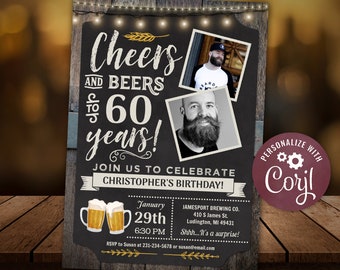 Cheers and Beers Photo Invite 60th Birthday Party Invitation SIXTY Digital INSTANT Download 5x7 Editable adult mens guys CBBP