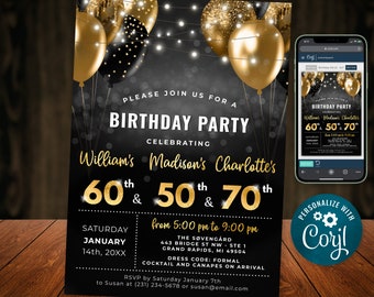 May include: Black and gold birthday party invitation with a black background and gold balloons. The invitation says "Please join us for a birthday party celebrating William's, Madison's, Charlotte's 60th, 50th, and 70th. Saturday, January 14th, 20XX from 5:00 pm to 9:00 pm. The Sovengard, 443 Bridge St NW, Ste 1, Grand Rapids, MI 49504. Dress code: Formal. Cocktail and canapes on arrival. RSVP by Saturday January 7th to Susan at (231) 234-5678 or susan@email.com"