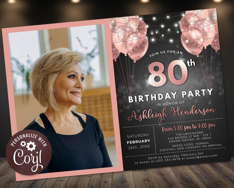 80th Birthday Photo Invitation Editable Rose Gold and Black with Glitter Sparkle Balloons Digital Instant Download Printable BPB BGRG image 1