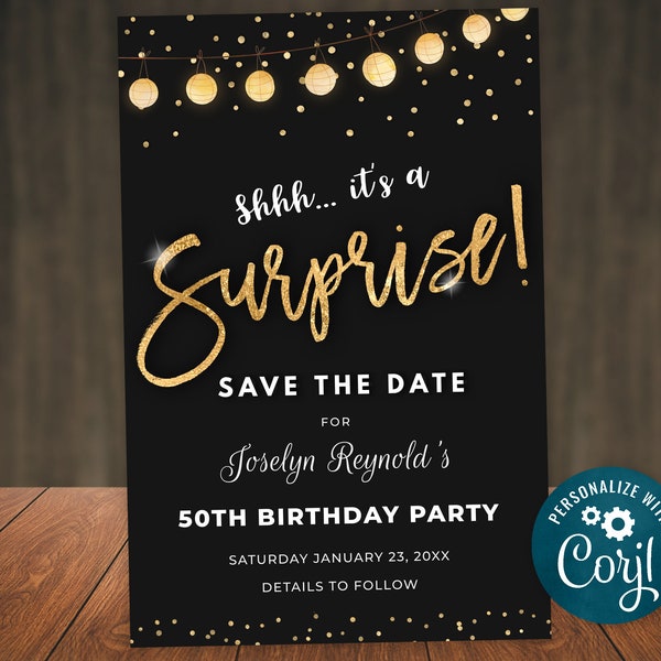 Surprise Birthday Party Save the Date Invitation Black Gold Glitter Lights Digital INSTANT download 4x6 Editable adult mens womens B95