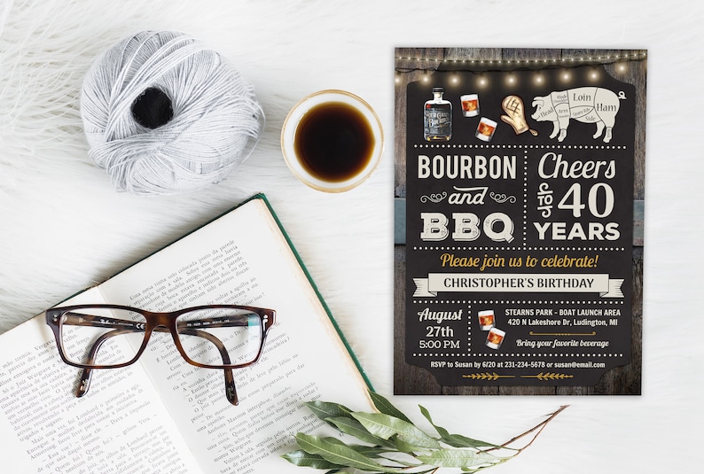 May include: A rustic-themed birthday invitation with a chalkboard background. The invitation features a pig with a diagram of cuts of meat, a glass of bourbon, and the text "Bourbon and BBQ Cheers to 40 Years". The invitation is for Christopher's birthday on August 27th at 5:00 PM at Stearns Park Boat Launch Area in Ludington, Michigan.
