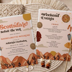 May include: Two invitations for a bachelorette weekend in Scottsdale, Arizona. The left invitation features a desert landscape with cacti and the text "Scottsdale Before The Veil" and "Ashleigh Clarendon". The right invitation features a disco ball and the text "Weekend Events" and a list of events for Friday.