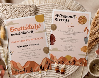 May include: Two invitations for a bachelorette weekend in Scottsdale, Arizona. The left invitation features a desert landscape with cacti and the text "Scottsdale Before The Veil" and "Ashleigh Clarendon". The right invitation features a disco ball and the text "Weekend Events" and a list of events for Friday.