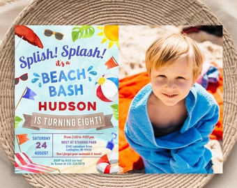 May include: A beach-themed birthday party invitation with the text "Splish! Splash! It's a Beach Bash" and the name "Hudson". The invitation includes a photo of a child wrapped in a blue towel. The invitation also includes the date, time, and location.