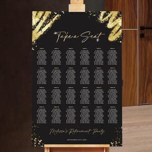 May include: Black and gold wedding seating chart with the text "Take a Seat" and "Melissa's Retirement Party, September 24th, 2023".