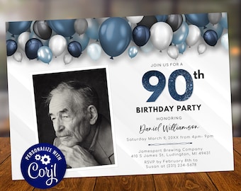 May include: A blue and white birthday party invitation with a photo placeholder. The invitation features a blue number 90 with glitter, the text "Join us for a 90th Birthday Party", and the name "Daniel Williamson".