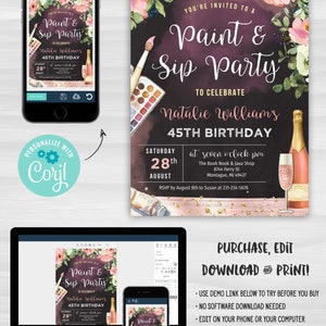 May include: An editable invitation for a Paint & Sip party to celebrate a 45th birthday. The invitation features a watercolour design with pink flowers, paintbrushes, and a glass of champagne. The text on the invitation reads "You're invited to a Paint & Sip Party to celebrate Natalie William's 45th Birthday".