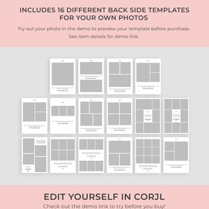 K&ouml;nnte beinhalten: Ein Satz von 16 verschiedenen R&uuml;ckseitenvorlagen f&uuml;r Fotos. Jede Vorlage verf&uuml;gt &uuml;ber ein anderes Layout f&uuml;r Fotoplatzhalter. Der Text "INCLUDES 16 DIFFERENT BACK SIDE TEMPLATES FOR YOUR OWN PHOTOS" befindet sich oben im Bild. Der Text "Try out your photo in the demo to preview your template before purchase. See item details for demo link." befindet sich unter den Vorlagen. Der Text "EDIT YOURSELF IN CORJL" befindet sich unten im Bild. Der Text "Check out the demo link to try before you buy!" befindet sich unter dem Text "EDIT YOURSELF IN CORJL".