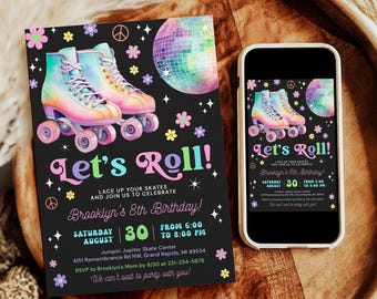 May include: A black and white invitation with a rainbow tie-dye roller skate design. The invitation says "Let's Roll!" and includes details for Brooklyn's 8th birthday party. The invitation is next to a phone screen displaying a similar invitation.