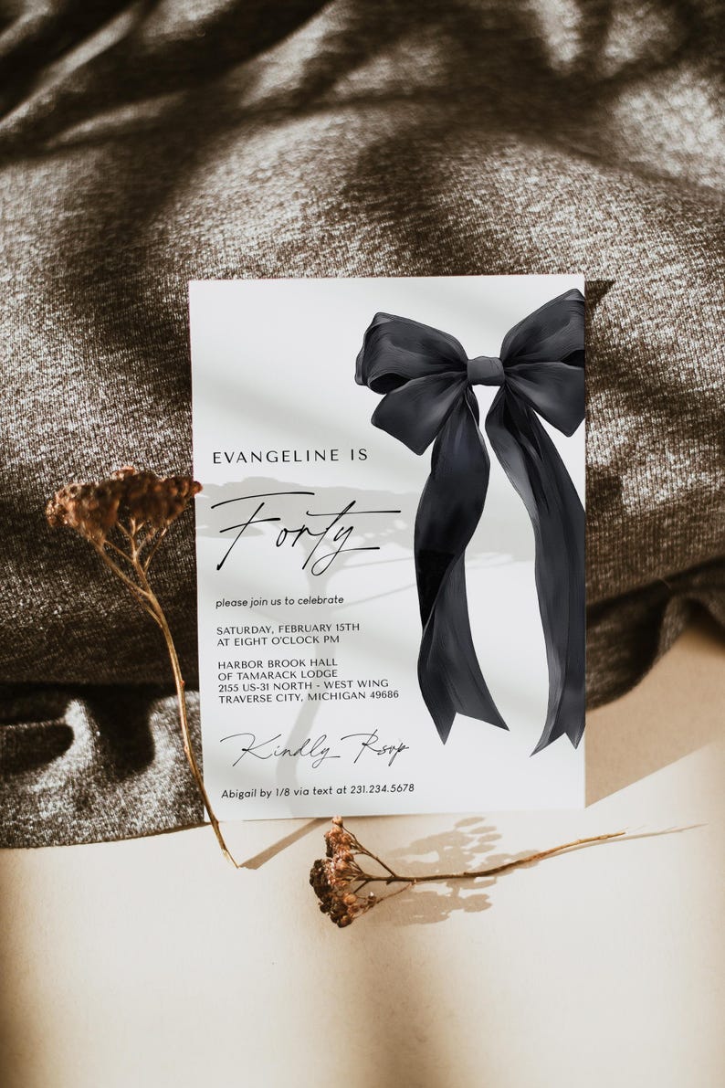 Black Bow Birthday Invitation Template - 40th Birthday Party - Minimalist Black Bow Invite - Editable Digital Download 5011