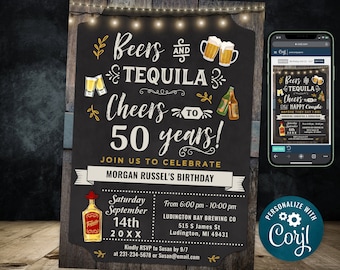 May include: A chalkboard style invitation for a 50th birthday party with the text "Beers and Tequila Cheers to 50 Years!"  The invitation includes details for the party, including the date, time, and location. The invitation is personalized with the name "Morgan Russel's Birthday".