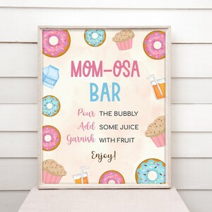 Donuts Mom Osa Bar Mimosa Bar Sign Twins Shower Sign Template With ...